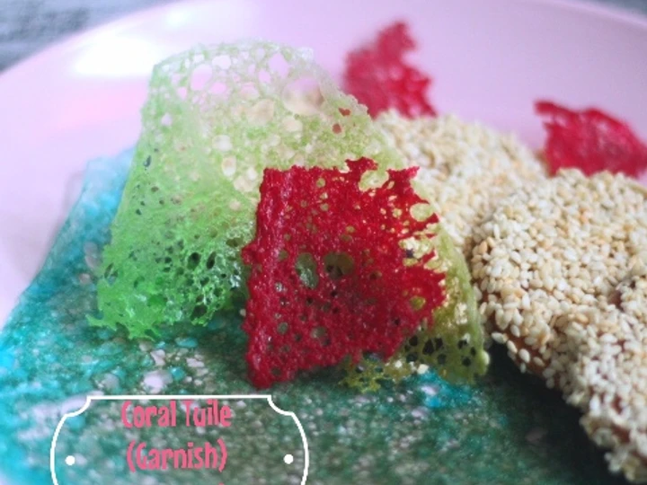 Cara Simple Membikin Resep  Coral Tuile (Garnish) yang Enak Banget, Lezat