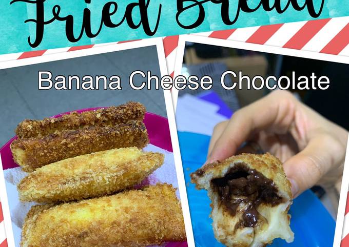 Fried Bread with banana, chocolate and cheese filling