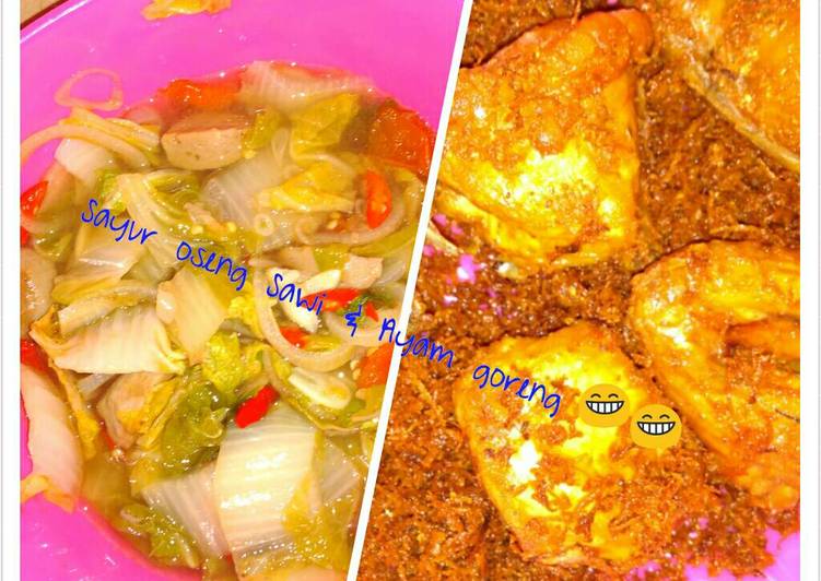 Proses meracik Sayur Oseng Sawi &amp; Ayam Goreng 😁😁 yang Sempurna