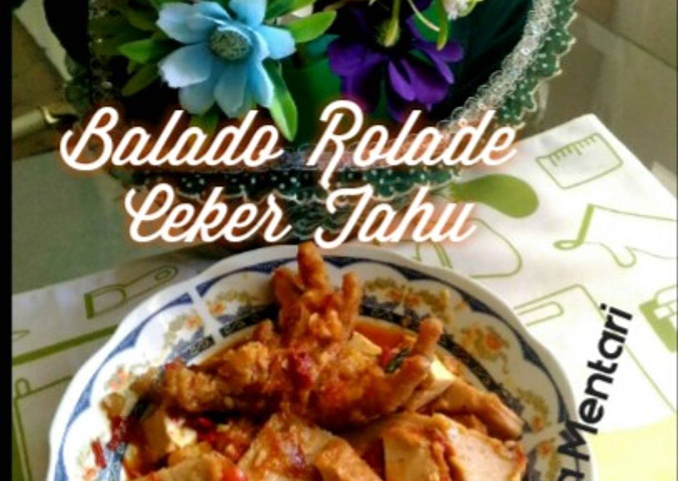 Balado Rolade,Ceker, Tahu