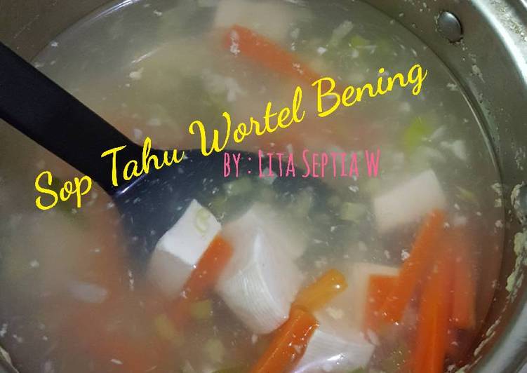 Sop Tahu Wortel Bening
