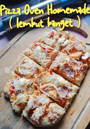Foto resep Pizza Oven - Homemade - Lembut bangettt 🍕 | Gak akan gagal 😜