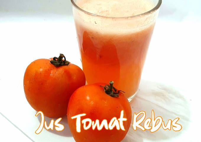 Resep Jus Tomat Rebus yang Enak Banget