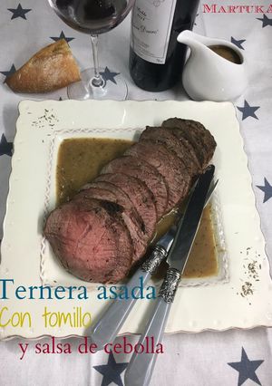 Una foto de Ternera Asada Con Tomillo Y Salsa De Cebolla