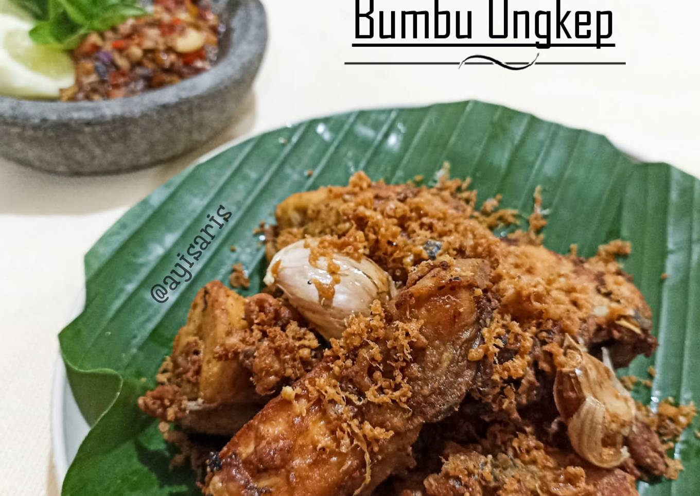 Ayam Kremes Bumbu Ungkep