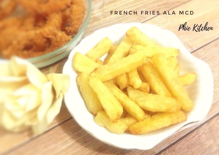 Bagaimana Menyiapkan French Fries ala McD yang Lezat