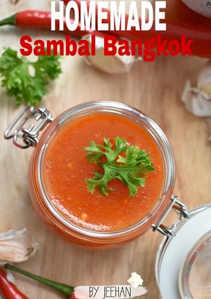 Foto resep HOMEMADE Sambal Bangkok🌶️🌶️🌶️