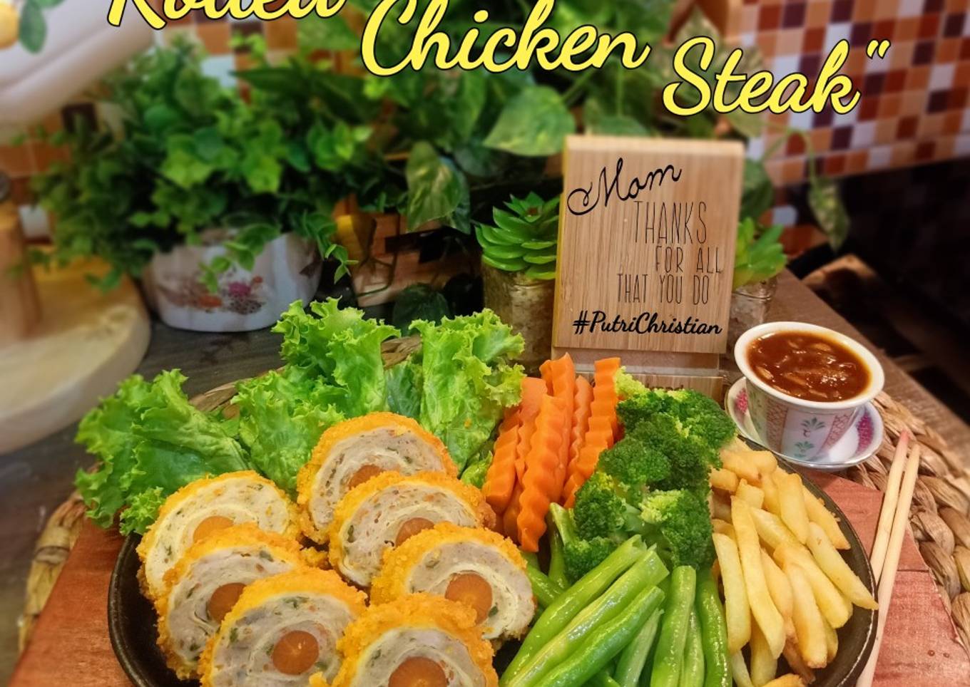 Rolled chicken steak