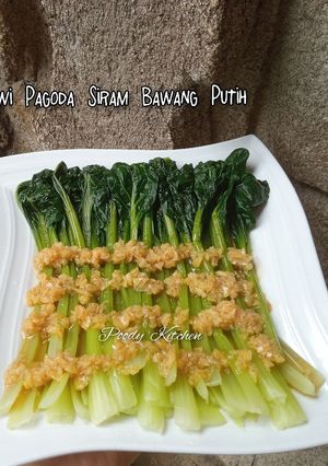 Foto resep Sawi Pagoda Siram Bawang Putih