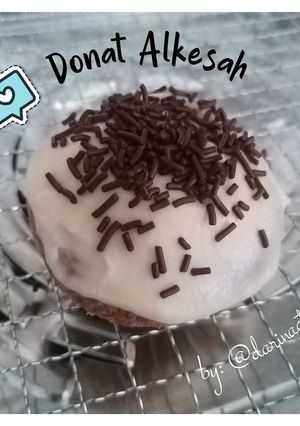 Foto resep Alkesah... menjadi Donat 🍩