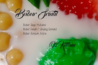 Anti Ribet, Bikin #049 Bubur Srintil (Sagu Mutiara, Jenang Grendul, Sumsum) Menu Enak