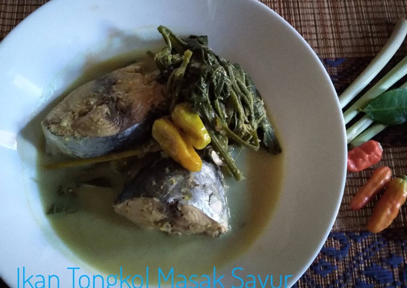 300. Ikan Tongkol sayur daun Labu