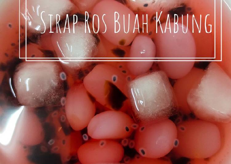 resepi Sirap Ros Buah Kabung