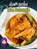Asam Pedas Ikan Senangin Cara Yani
