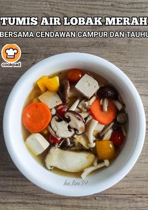 Gambar Tumis Air Lobak Merah Bersama Cendawan Campur Dan Tauhu