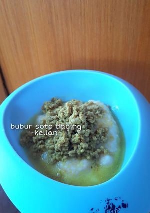Foto resep MPASI 8m+ - Bubur Soto Daging solusi GTM ala makkel