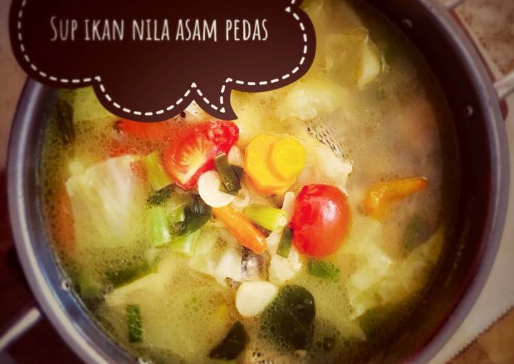 Langkah Mudah untuk Membuat Sup ikan nila sayuran asam pedas yang Lezat Sekali