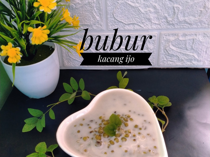 Cara Gampang Membuat 163 ) bubur kacang ijo yang Menggugah Selera