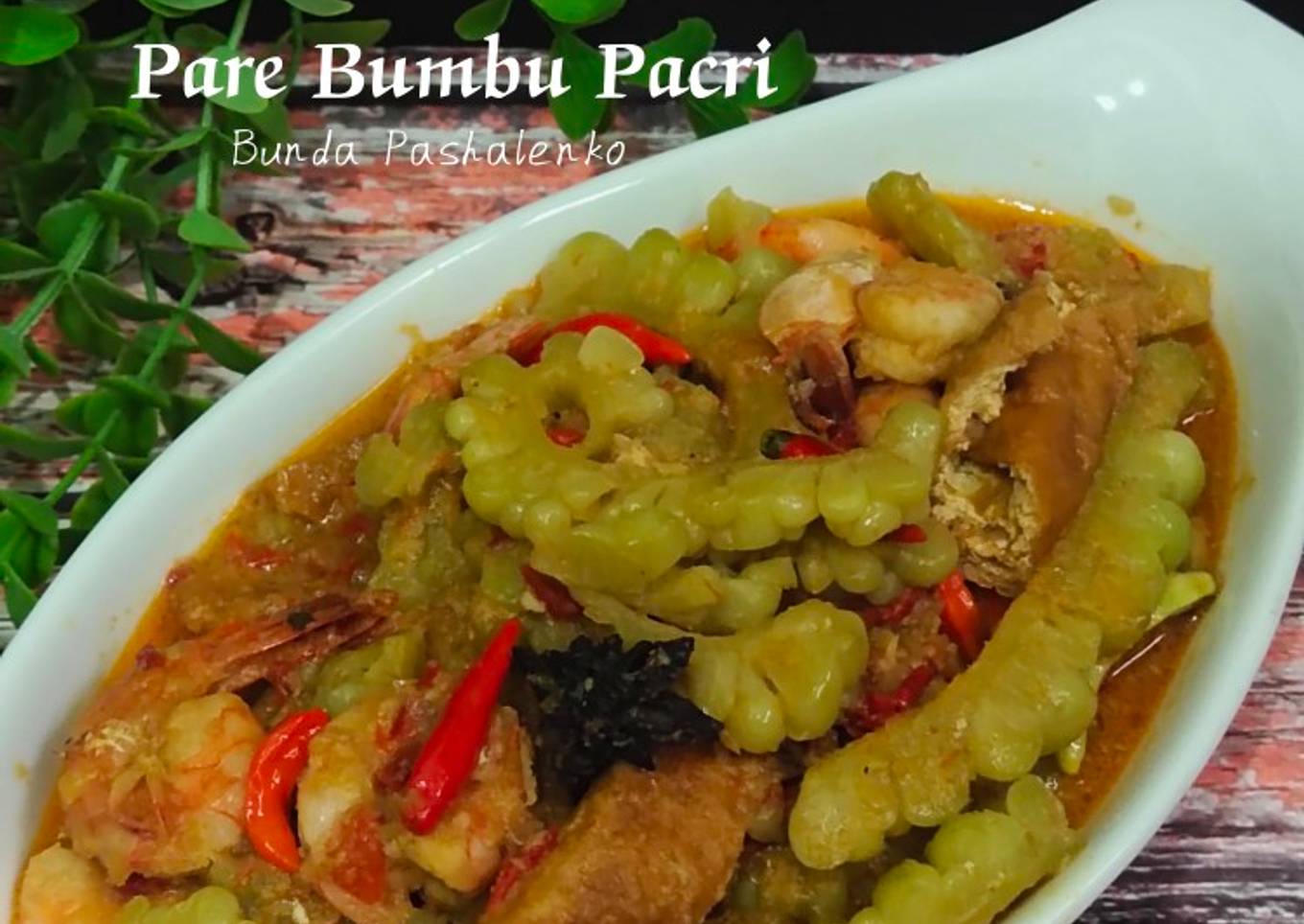 Cara Gampang Membuat Pare Bumbu Pacri, Enak