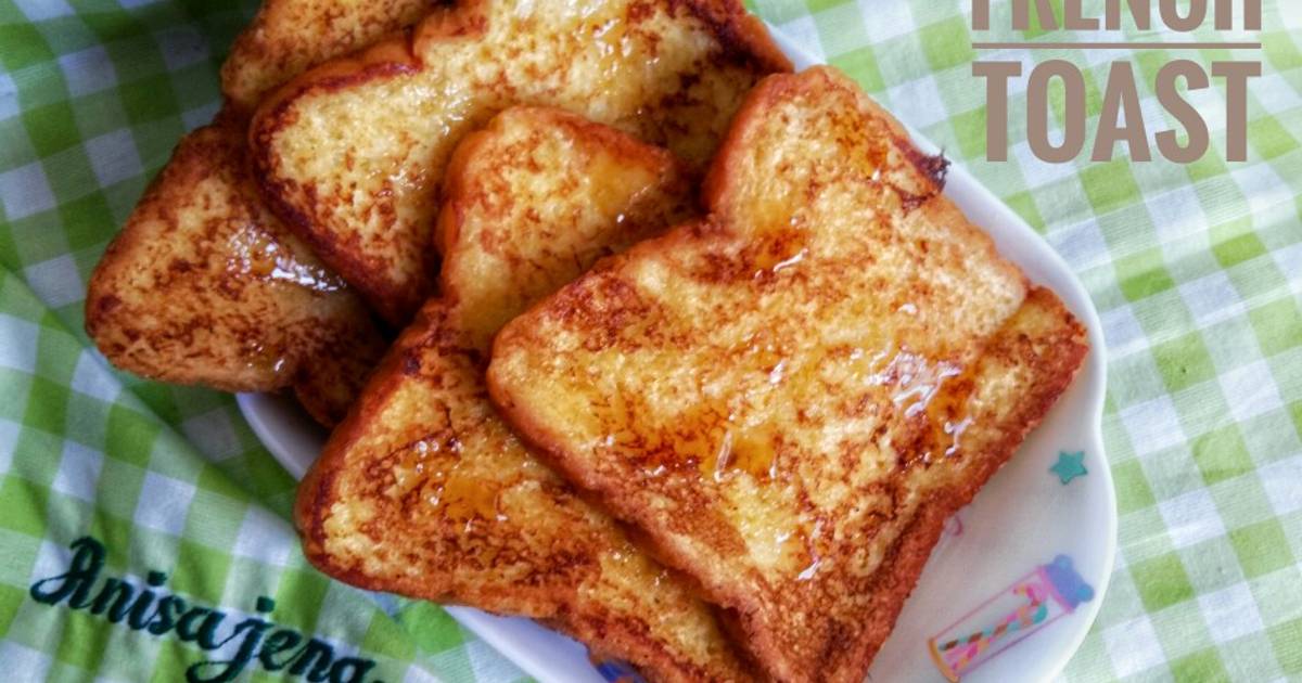 Resep Classic french toast oleh Anisa Ajeng - Cookpad