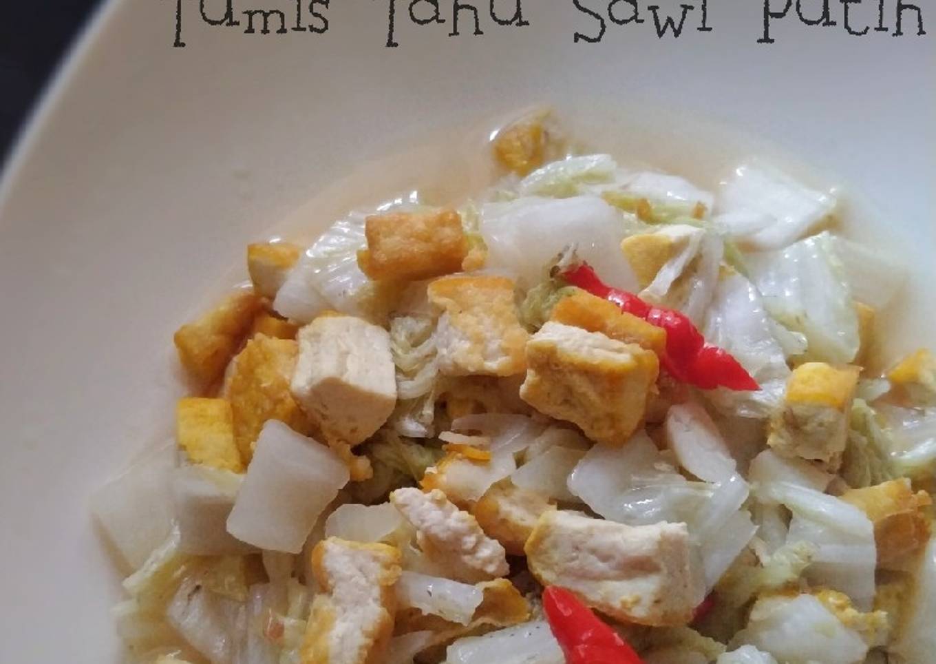 Tumis Tahu Sawi Putih