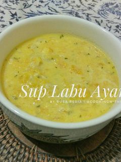 Foto resep Sup Labu Ayam | Pumpkin Soup with Chicken