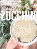 “Fake” Cheese from Zucchini? Delicious Zucchini Cheese [Recipe]