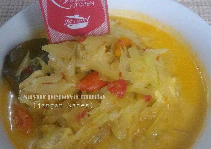 Resep Sayur Pepaya Muda Jangan Kates Oleh Nancy Firstiants Kitchen