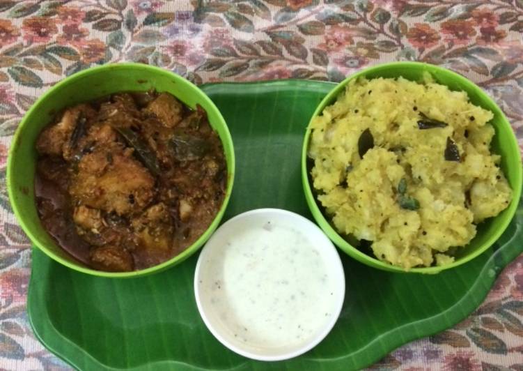 Everyday Fresh Tapioca and fish curry