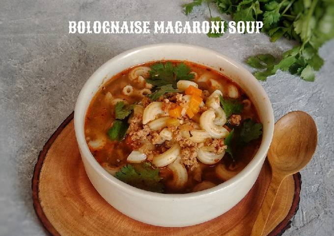Cara Gampang Menyiapkan Bolognaise macaroni soup yang Bikin Ngiler
