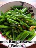 Tumis Bunga Bawang (Belalo)