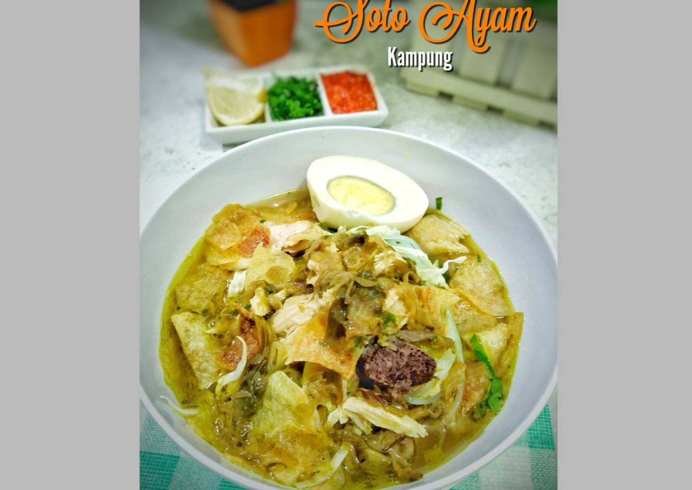 106. SOTO AYAM KAMPUNG