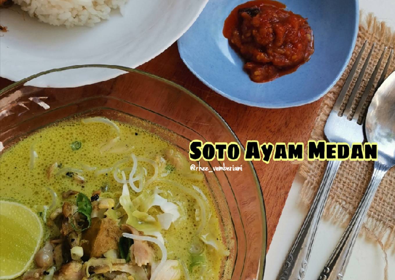 Cara Gampang Membuat Soto Ayam Medan yang Bikin Ngiler