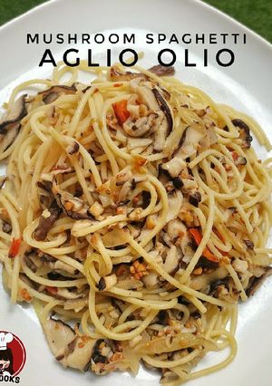 Foto resep Mushroom Spaghetti Aglio Olio