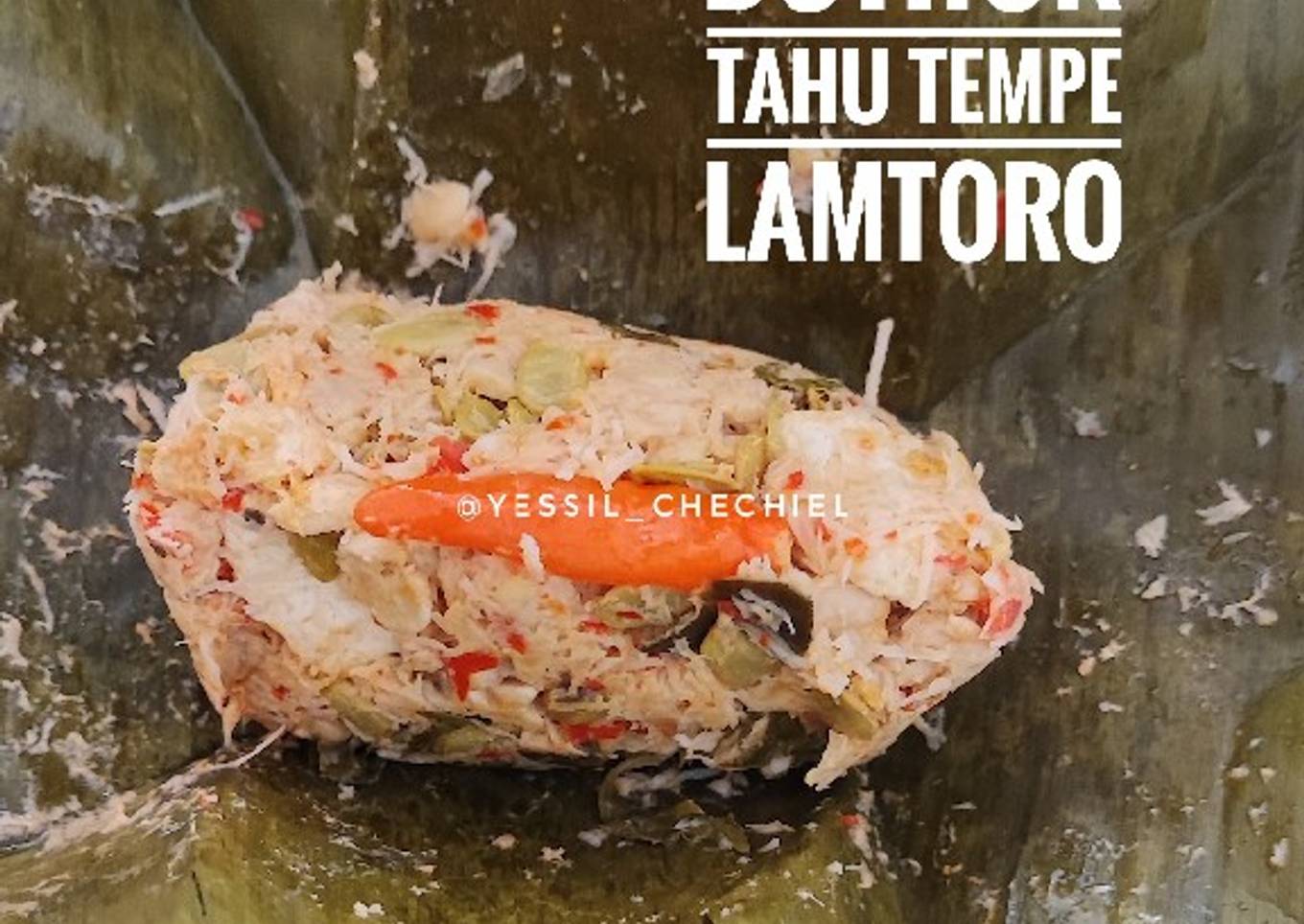 Bothok Tahu Tempe Lamtoro