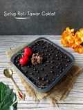 Setup Roti Tawar Vla Coklat