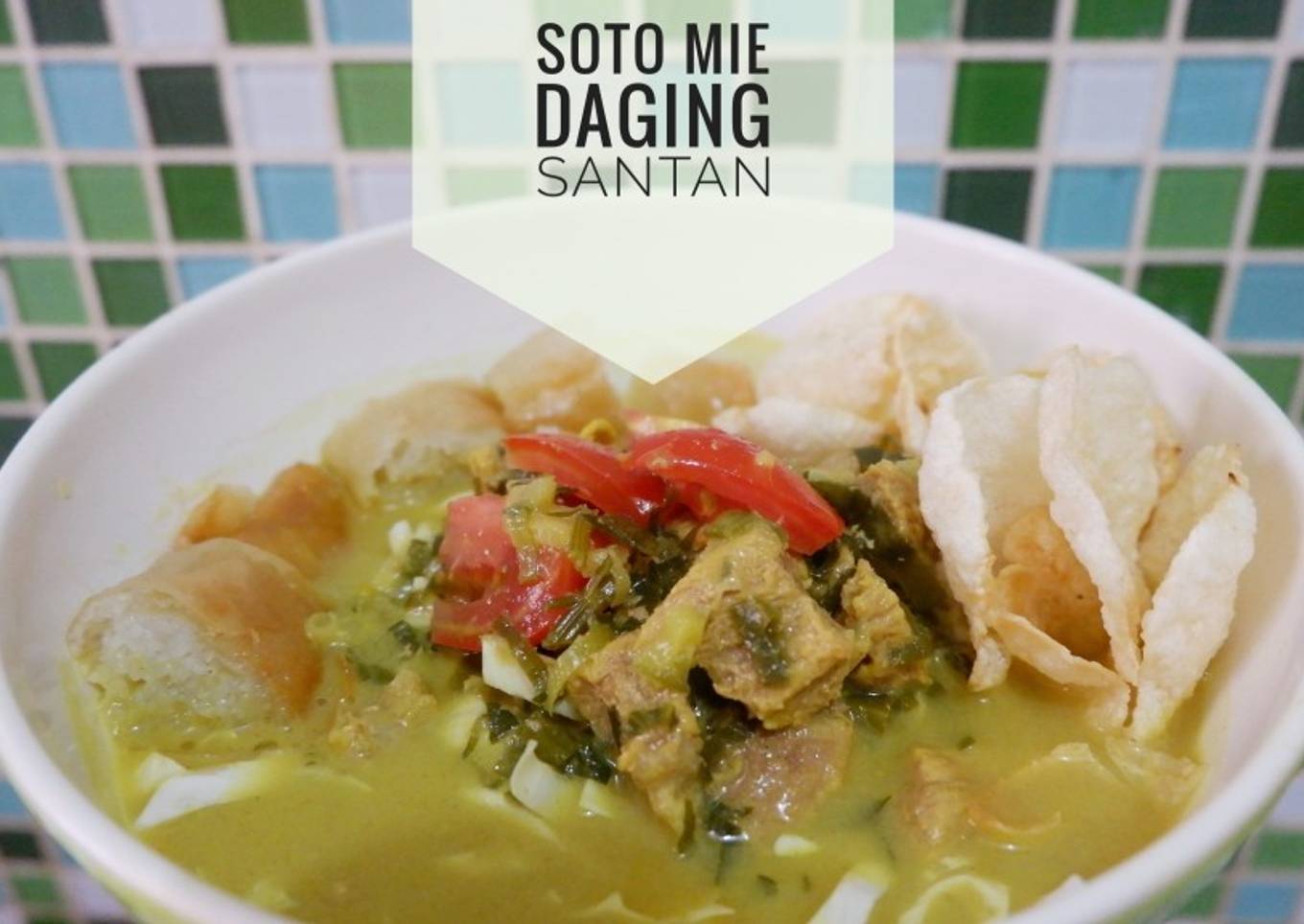Soto mie daging santan