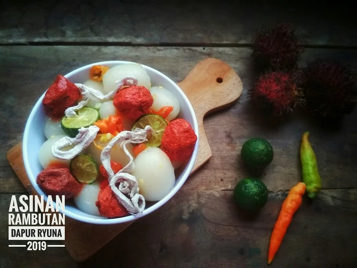 Cara Mudah Membikin Resep Asinan rambutan yang  Bikin Ketagihan Anti Ribet, Lezat