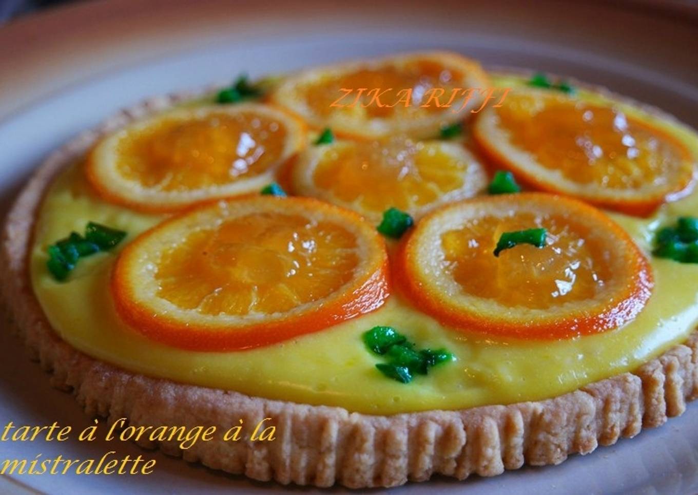 Tarte a l'orange a la mistralette