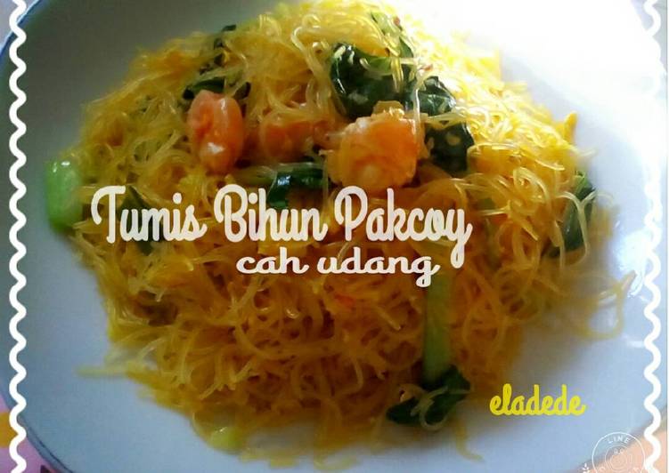 Bihun Tumis pakcoy cah udang By eladede