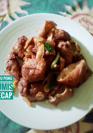 Foto resep Tahu Pong Tumis Kecap