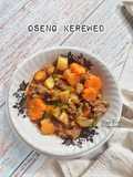 Oseng Kerewed Pedas (Daging Tetelan Sapi)