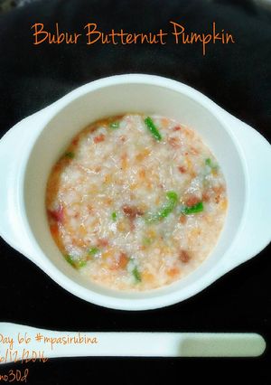 Foto resep Bubur Butternut Pumpkin (mpasi 7+)
