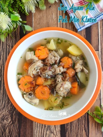 Langkah Gampang Menyiapkan Resep Sop Ayam Ala Pak Min Klaten yang Bisa Manjain Lidah Anti Ribet, Mantap