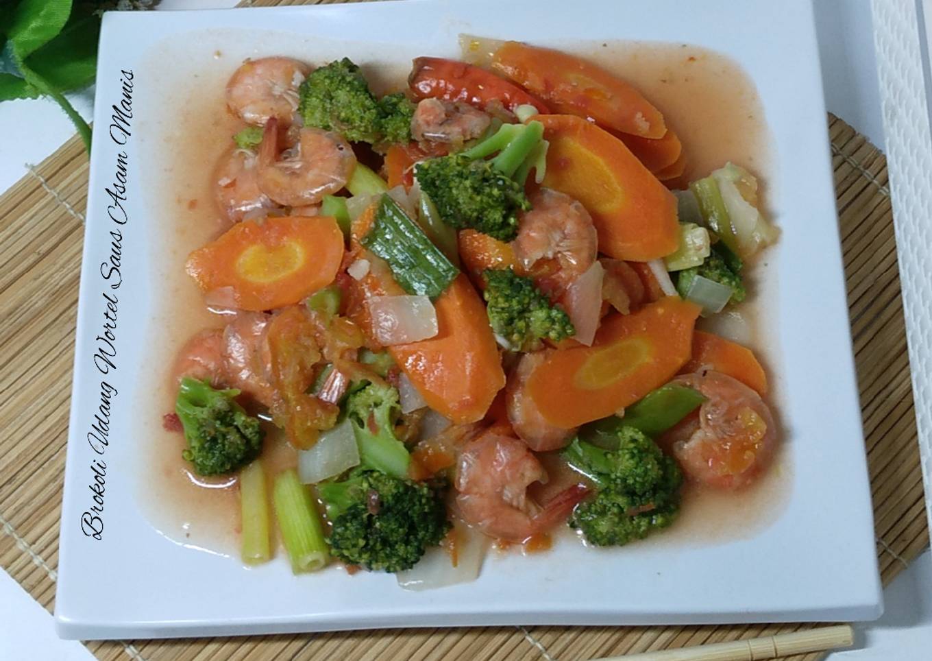 Brokoli Udang Wortel Saus Asam Manis