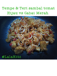 Foto resep Tempe & Teri sambal tomat hijau vs cabai merah