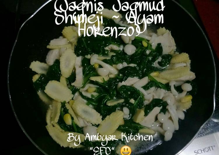 Sayur JJS~AH (Jagnis Jagmud Shimeji ~ Ayam Horenzo)... 😃