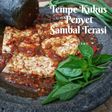 Tempe Kukus Penyet Sambal Terasi