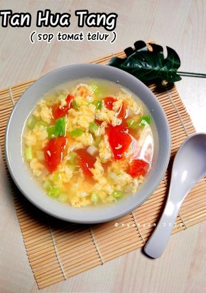 Foto resep Tan Hua Tang (sop tomat telur)