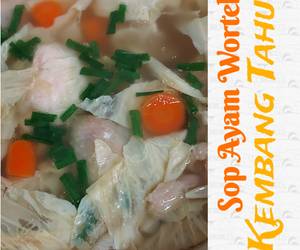 Ini Caranya Sop Ayam Wortel KembangTahu Lezat Mantap